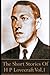 The Short Stories Of HP Lovecraft, Volume 1 by H.P. Lovecraft