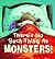 There's No Such Thing as Monsters!
