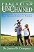 Parenting Unchained: Overcoming the Ten Deceptions That Shackle Christian Parents