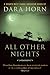 All Other Nights. Dara Horn