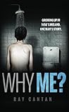 Why Me?: Growing up in 1950’S Ireland. One man's story