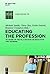Educating the Profession: 4...
