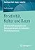 Kreativität, Kultur und Raum by Lech Suwala