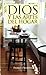 Dios y las artes del hogar: Las tareas domésticas a la luz del Evangelio (Spanish Edition)