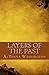 Layers of the Past