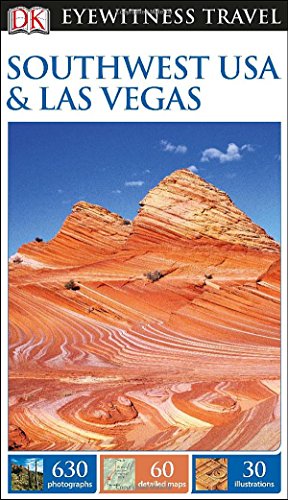 DK Eyewitness Travel Guide: Southwest USA & Las Vegas (Paperback)