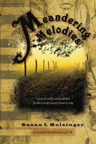 Meandering Melodies: "Out of the fast lane" (Paperback)