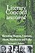 Literary Concord Uncovered: Revealing Emerson, Thoreau, Alcott, Hawthorne, and Fuller