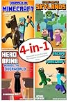 Minecraft Books for Kids: The Complete Minecraft Book Series (4 Minecraft Novels for Kids)
