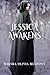 Jessica Awakens