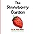 The Strawberry Garden