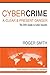 CyberCrime - A Clear and Pr...