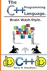 The C++ Programming Language :: : Brain Wash Style. The C++ Programming Language :: : Brain Wash Style.
