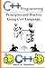 C++ Programming :: Principles and Practice Using C++ Language.