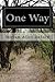 One Way
