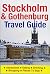 Stockholm & Gothenburg Trav...