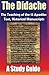 The Didache: The Teaching of the Twelve Apostles (Christian Classics)