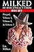 Milked at Her Uncle's Farm Box Set by Lia Milken