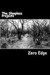 The Sleepless Projects The Sleepless Projects