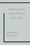 Things Seen and T...