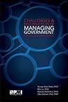Challenges and Best Practices of Managing Government Projects and Programs Challenges and Best Practices of Managing Government Projects and Programs