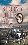 Stormy Hill's Gift by Nancy Clarke