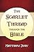 The Scarlet Thread Through the Bible