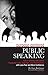 Purpose-Centered Public Speaking