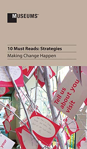 10 Must Reads: Strategies - Making Change Happen (Hardcover)