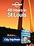 48 Hours in St. Louis: City Trip from USA's Best Trips Travel Guide (Lonely Planet Trips)