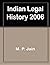 Indian Legal History 2006 by M.P. Jain