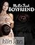 My Best Friends Boyfriend
