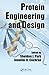 Protein Engineering and Design