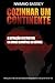 Cozinhar Um Continente: A Extração Destrutiva e a Crise Climática na África (Portuguese Edition)