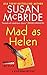 Mad as Helen (Helen Evans Investigates #2)