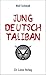 Jung, deutsch, Taliban by Wolf Schmidt