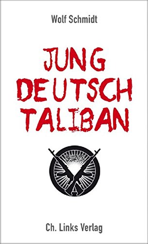 Jung, deutsch, Taliban (Paperback)