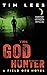 The God Hunter: A Field Ops Novel