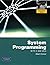 System Programming with C and Unix by Adam Hoover
