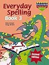 Everyday Spelling Book 3: Bk.3