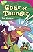 Oxford Reading Tree: Stage 10: TreeTops Myths and Legends Gods of Thunder