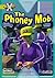 Project X: Masks and Disguises: the Phoney Mob