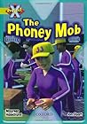 Project X: Masks and Disguises: the Phoney Mob