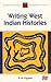 Writing West Indian Histories by B.W. Higman