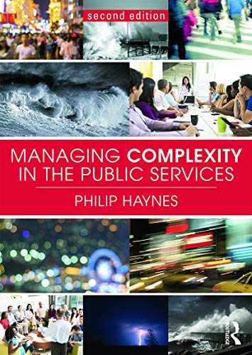 Managing Complexity in the Public Services (Paperback)