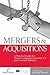 Mergers and Acquisitions: A...