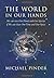 World in Our Hands by Michael Pinder