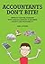 Accountants Don't Bite!: Im...