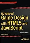 Advanced Game Design with HTML5 and JavaScript