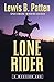 Lone Rider: A Western Duo